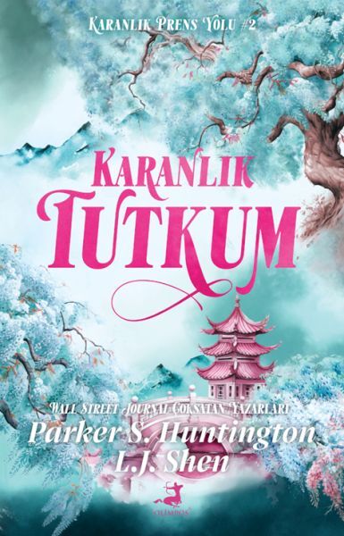 Karanlık Tutkum Parker S. Huntıngton L.J. Shen