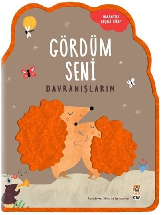 Gördüm Seni Davranışlarım