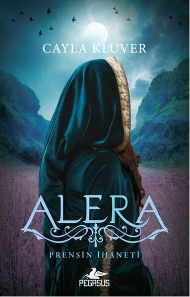 Alera 2 Prensin İhaneti Cayla Kluver