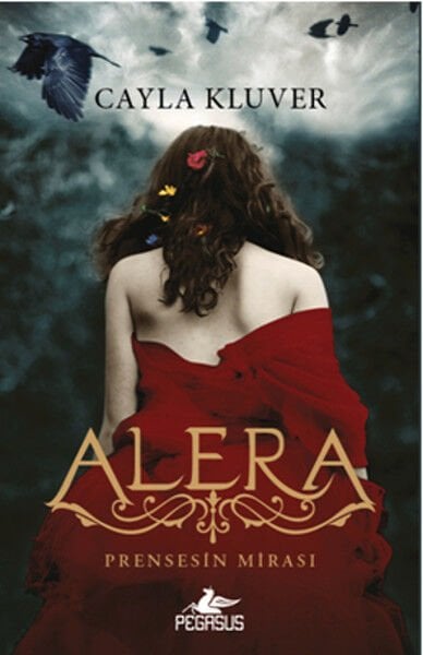 Alera 1 Prensesin Mirası Cayla Kluver