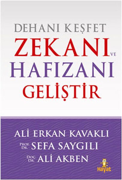 Dehanı Keşfet Zekanı ve Hafızanı Geliştir Prof. Dr. Sefa Saygılı