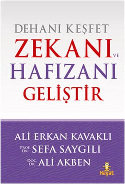 Dehanı Keşfet Zekanı ve Hafızanı Geliştir Prof. Dr. Sefa Saygılı