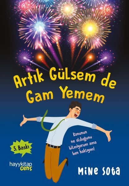 Artık Gülsem De Gam Yemem Mine Sota