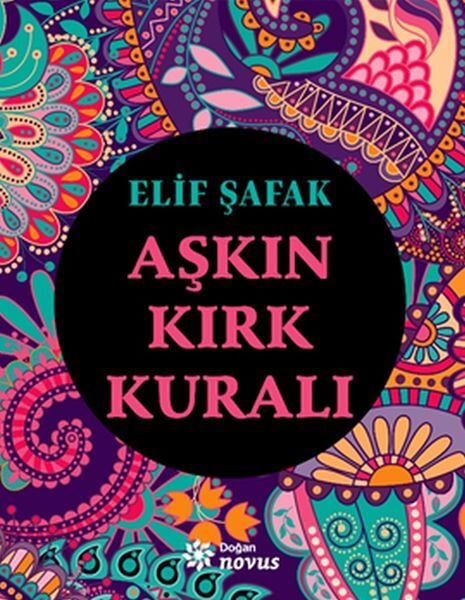 Aşkın Kırk Kuralı Elif Şafak