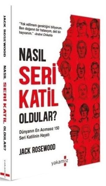 Nasıl Seri Katil Oldular Jack Rosewood