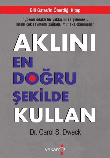 Aklını En Doğru Şekilde Kullan Carol S. Dweck