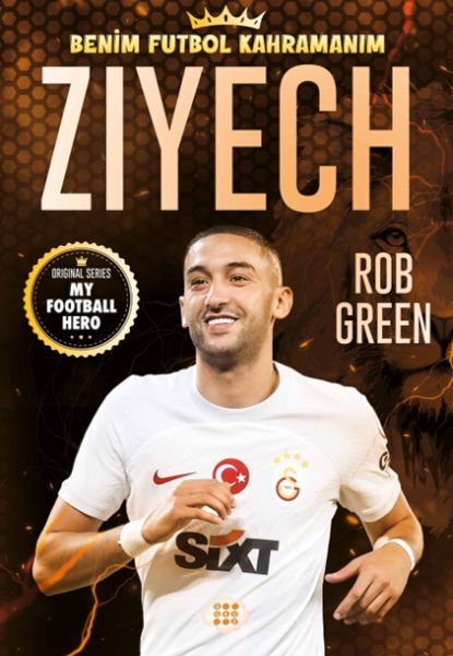 Zıyech Benim Futbol Kahramanım Rob Green