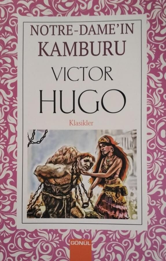 Notre Dame'in Kamburu Victor Hugo