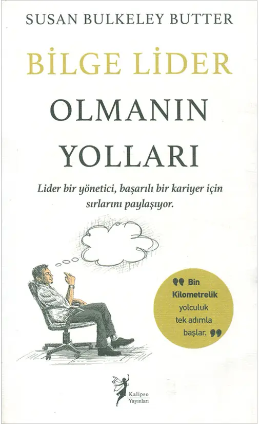Bilge Lider Olmanın Yolları Susan Bulkeley Butler