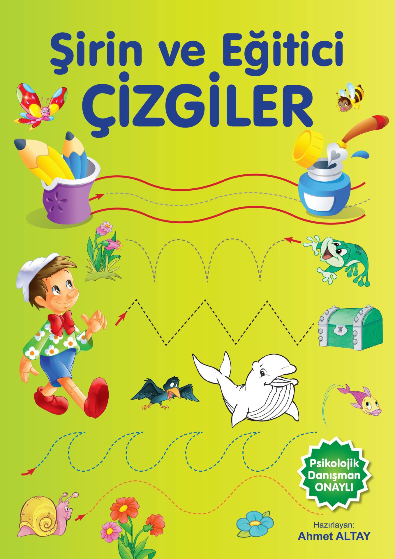 Okul Öncesi Şirin ve Eğitici Çizgiler Okul Öncesi Psikolojik Danışman Onaylı