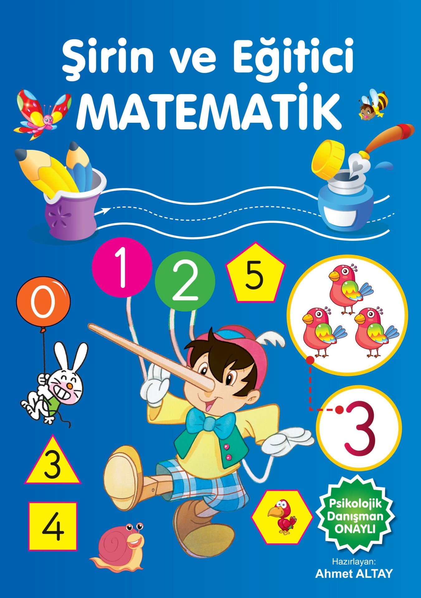 Okul Öncesi Şirin ve Eğitici Matematik Psikolojik Danışman Onaylı