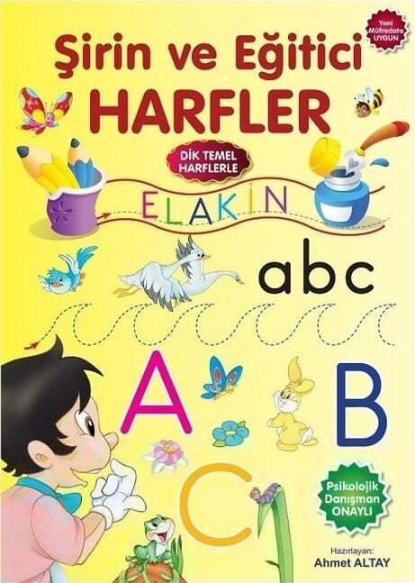 Okul Öncesi Şirin ve Eğitici Harfler ELAKİN Psikolojik Danışman Onaylı