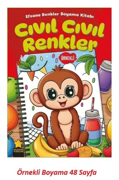 Efsane Renkler Boyama Kitabı Cıvıl Cıvıl Renkler