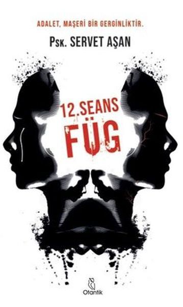 12. Seans Füg Servet Aşan