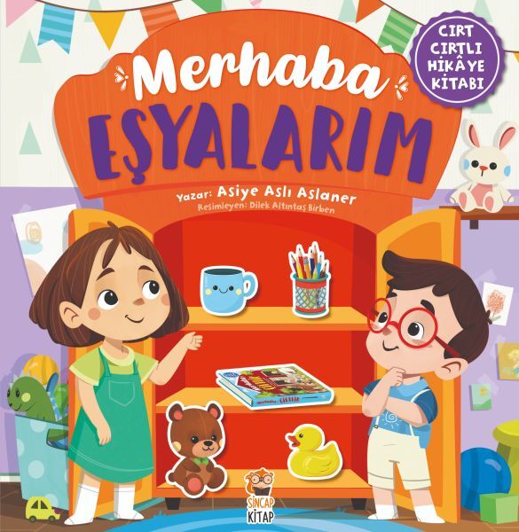Merhaba Eşyalarım Cırt Cırtlı Hikaye Kitabı Asiye Aslı Aslaner