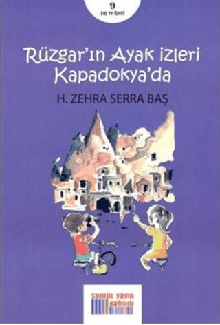 Rüzgarın Ayak İzleri Kapadokya'da H. Zehra Serra Baş
