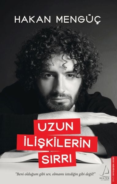 Uzun İlişkilerin Sırrı Hakan Mengüç