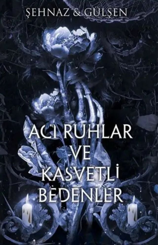 Acı Ruhlar ve Kasvetli Bedenler Şehnaz & Gülşen