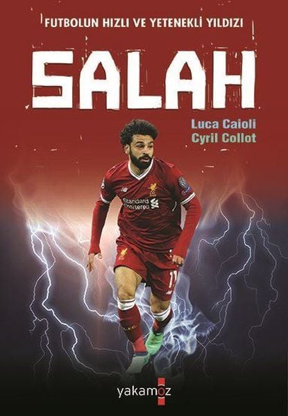 Futbolun Hızlı ve Yetenekli Yıldızı Salah Cyril Collot