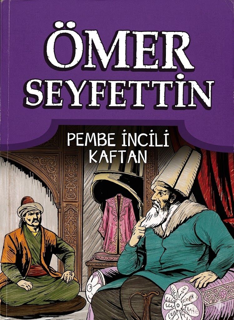 Pembe İncili Kaftan Ömer Seyfettin Hikayeleri