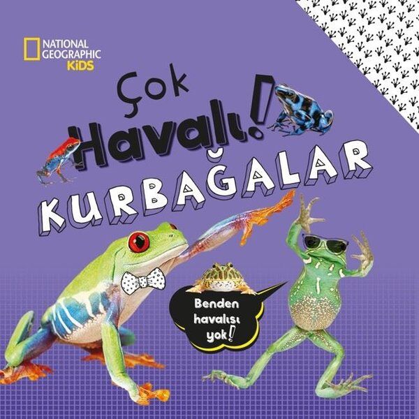 National Geographic Kids Çok Havalı! Kurbağalar