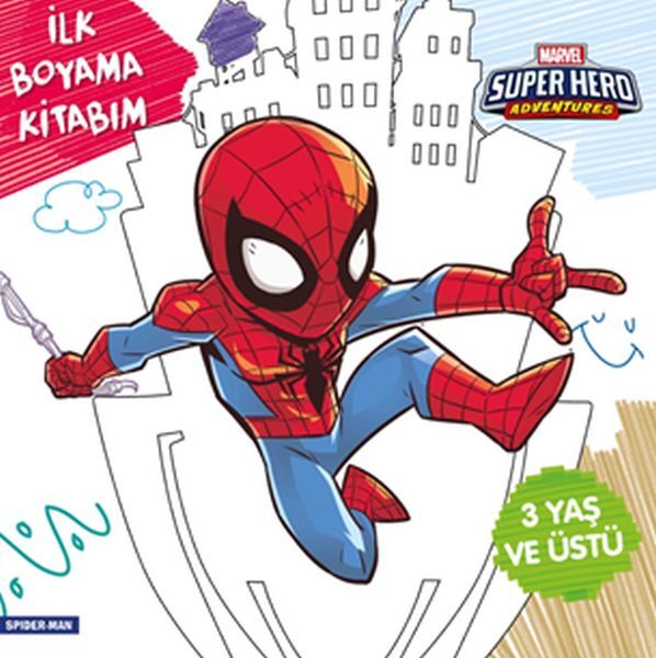İlk Boyama Kitabım Spider-Man  Marvel Super Hero Adventures