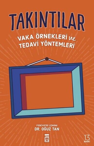 Takıntılar Vaka Örnekleri ve Tedavi Yöntemleri Oğuz Tan