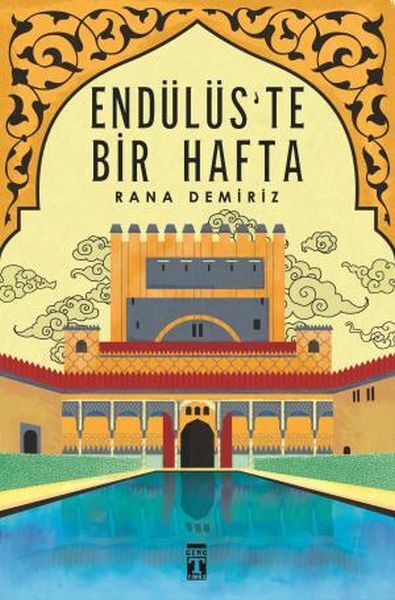 Endülüste Bir Hafta Rana Demiriz
