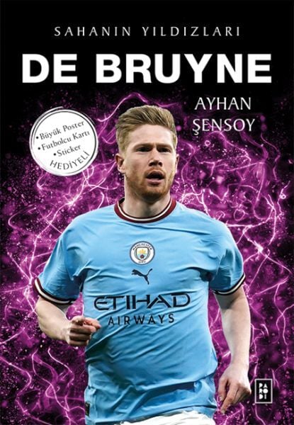 De Bruyne Sahanın Yıldızları
