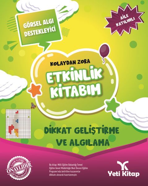 Kolaydan Zora Etkinlik Kitabım Dikkat Geliştirme ve Algılama Feyyaz Ulaş