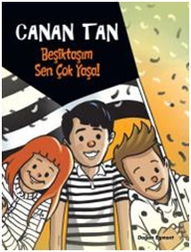Beşiktaşım Sen Çok Yaşa Canan Tan