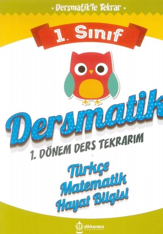 Atlı Karınca 1. Sınıf Dersmatik 1. Dönem Ders Tekrarım