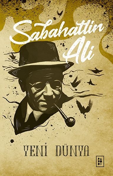Yeni Dünya Sabahattin Ali