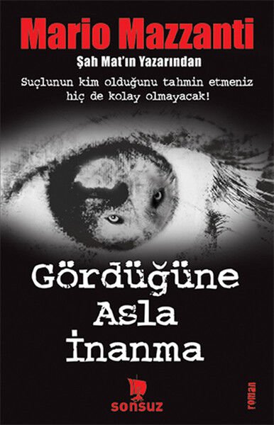 Gördüğüne Asla İnanma Mario Mazzanti