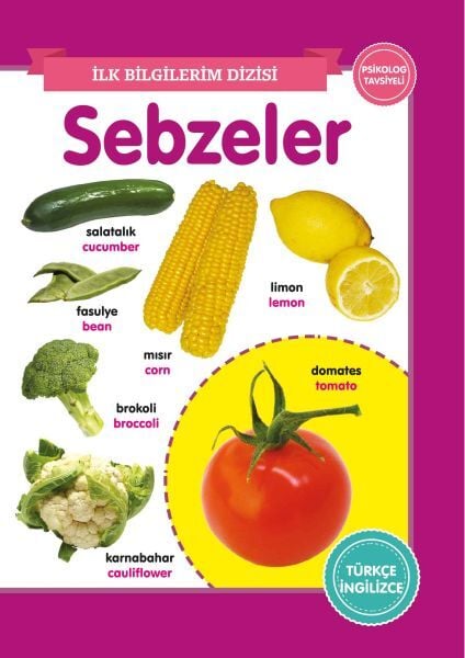 İlk Bilgilerim Dizisi Sebzeler