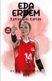 Eda Erdem Kaplan Gibi Kaptan