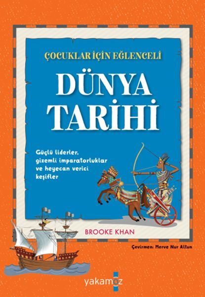 Çocuklar İçin Eğlenceli Dünya Tarihi Brooke Khan