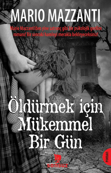 Öldürmek İçin Mükemmel Bir Gün Mario Mazzanti