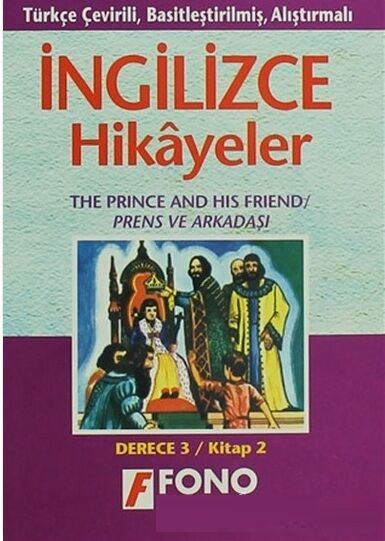 Dumas chukame İngilizce Türkçe Hikayeler Derece 3 Kitap 2 Prens ve Arkadaşı