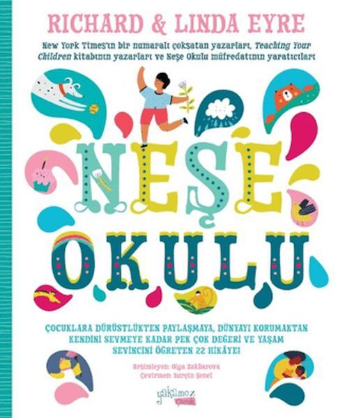 Neşe Okulu Richard Eyre , Linda Eyre