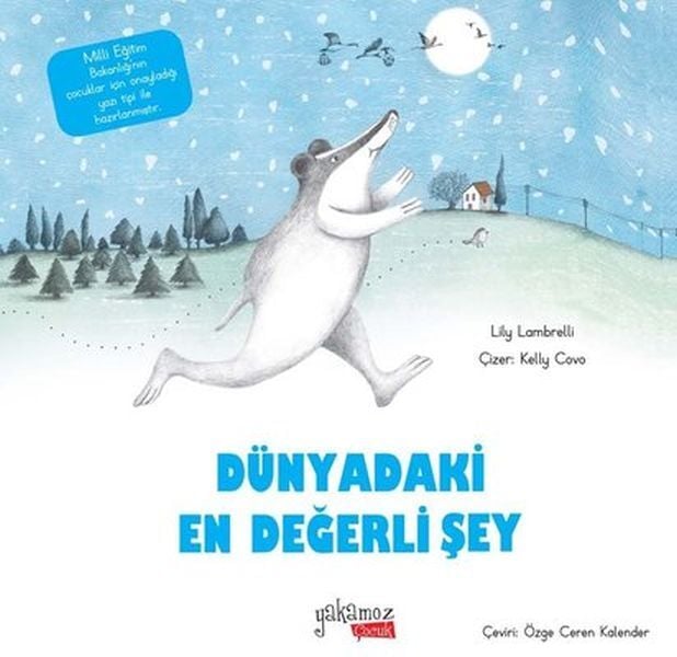İlk Okuma Dünyadaki En Değerli Şey Lily Lambeli