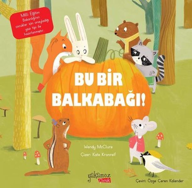İlk Okuma Bu Bir Balkabağı Wendy Mcclure