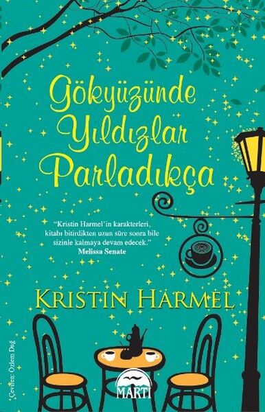 Gökyüzünde Yıldızlar Parladıkça Kristin Harmel