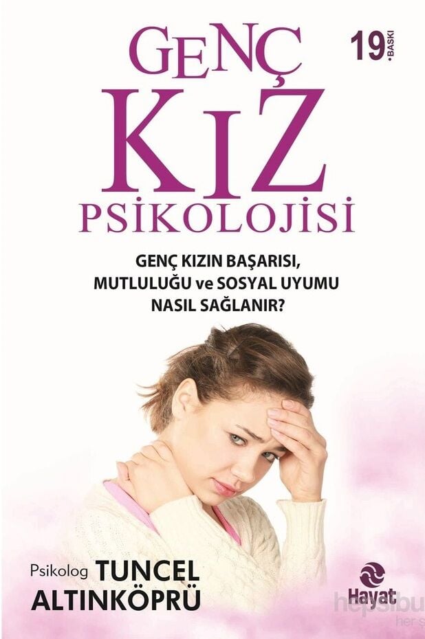 Genç Kız Psikolojisi ve Cinselliği Tuncel Altınköprü