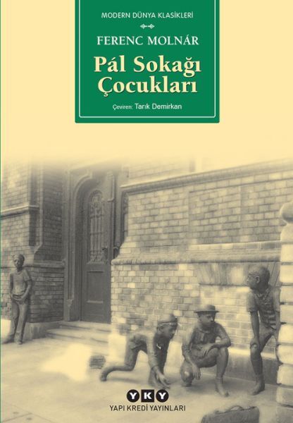 Pal Sokağı Çocukları Ferenc Molnar