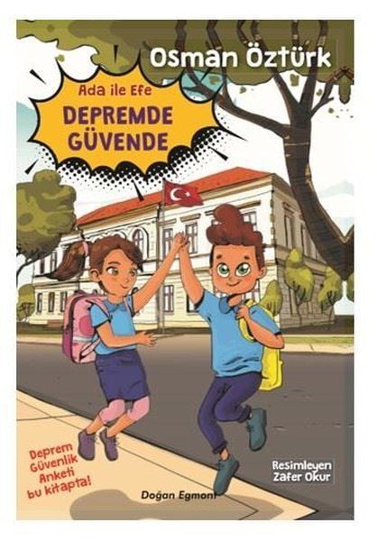 Ada İle Efe Depremde Güvende Osman Öztürk