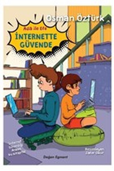 Ada ile Efe İnternette Güvende Osman Öztürk