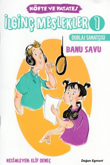 İlginç Meslekler Dublaj Sanatçısı Banu Savu