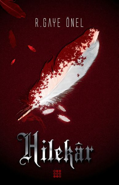 Hilekar Ciltsiz R. Gaye Önel