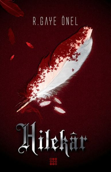 Hilekar Ciltsiz R. Gaye Önel